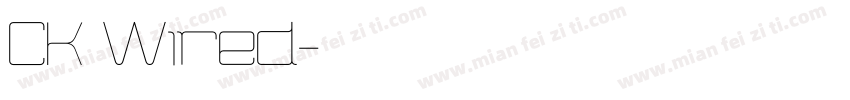 CK Wired字体转换
